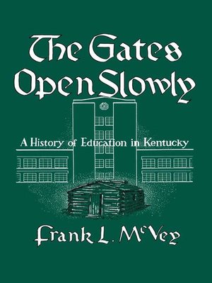cover image of The Gates Open Slowly